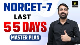 NORCET 7 Preparation Strategy  55 Days Master Plan For Aiims NORCET  Mukesh Sir [upl. by Nytsua477]