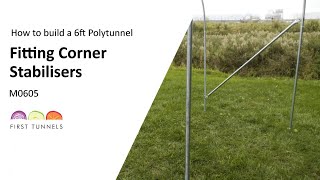 6ft Polytunnel  Corner Stabiliser Installation Guide  M0605 [upl. by Bronk]