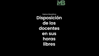 Disposición de los docentes en sus horas libres [upl. by Tharp]