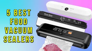 Top 5 Best Vacuum Sealer for 2025 [upl. by Kenwee391]