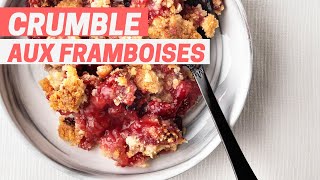 CRUMBLE aux framboises [upl. by Saunder]