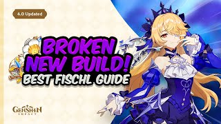 MORE BROKEN THAN EVER Updated Fischl Guide  Artifacts Weapons Teams amp Showcase  Genshin Impact [upl. by Kus]