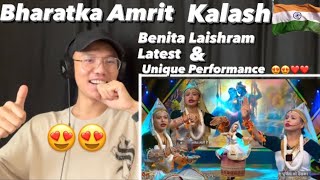 Benita Laishram  Latest Unique Performance 😍😍Bharat Ka Amrit Kalash 🇮🇳❤️ [upl. by Ecargyram]