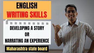 HOW TO NARRATE AN EXPERIENCE  STORY WRITING  ENGLISH WRITING SKILLS  CLASS 10 [upl. by Rosene946]