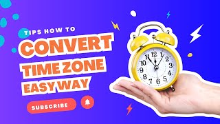 Easily Convert Time Zones The Ultimate Time Zone Converter Guide Time Zone Converter Savvy Time [upl. by Gilbertine548]