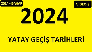 2024 YATAY GEÇİŞ TARİHLERİ 2024 BAHAR DÖNEMİ GEÇİŞ TARİHLERİ YATAY GEÇİŞ VİDEO 5 [upl. by Rise]