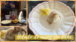 🍨 HELADO DE ARROZ CON LECHE CON THERMOMIX® 🍦 TM6 TM5 TM31 🔝 [upl. by Rdnaskela]