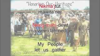 Honor Song of the Mikmaq Singalong [upl. by Isewk]