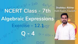 Class 7 Chapter 12 Ex 121 Q 4 Algebraic Expressions Maths NCERT CBSE [upl. by Carper]