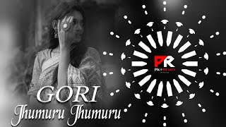 GORI JHUMURU JHUMURU  EDM TAPORI x TRANCE  DJ LIKU x DJ PRASHANT x PK REMIX OFFICIAL [upl. by Tronna511]