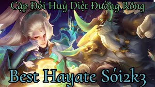 Best Hayate Gánh Team Lội Ngược Dòng  Chiến Thắng Ngoạn Mục  Liên Quân Mobile [upl. by Welker]