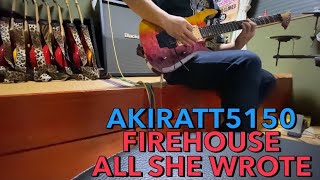 FIREHOUSE ALL SHE WROTE guitar cover ギターコピー [upl. by Ativahs]