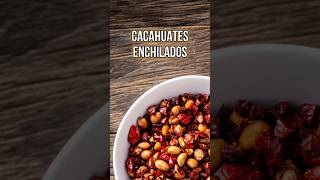 Prepara unos cacahuates enchilados🌶️🥜 recetasfáciles botanamexicana snacks [upl. by Sucam]