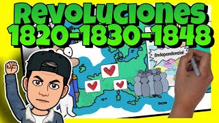 👊 Las REVOLUCIONES LIBERALES del S XIX 1820 1830 y 1848 [upl. by Cyrus]