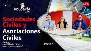 Sociedades Civiles y Asociaciones Civiles  Educarte Fiscal [upl. by Acinomaj307]