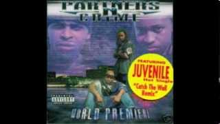 Partners N Crime  Catch The Wall Remix Feat Juvenile 2001 [upl. by Blum728]