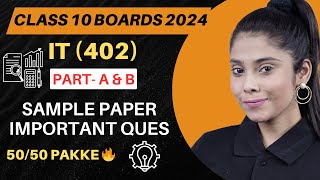 Class 10 Information Technology Code 402  Sample paper Imp Ques  CBSE Board 2024  IT Code 402 [upl. by Uht]