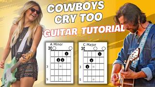 Cowboys Cry Too Kelsea Ballerini With Noah Kahan Guitar Tutorial [upl. by Nej851]