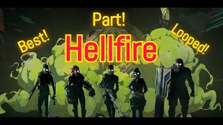 Hellfire Best Part Looped [upl. by Trey]