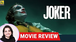 Joker  Hollywood Movie Review by Anupama Chopra  Joaquin Phoenix  Todd Phillips [upl. by Ainevul]