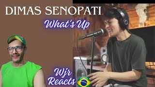 Dimas Senopati Whats Up REACT Dimas Senopati [upl. by Rodman601]