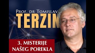 3 Misterije našeg porekla Prof dr Tomislav Terzin [upl. by Pelag]