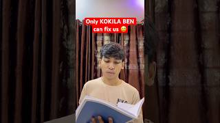 Kokila ben can fix us 😂😂relatable memes comedy funny kokilaben study shortvideo shorts [upl. by Carrel41]