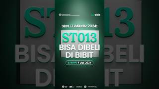 SBN ST013 sudah terbit dan bisa dibeli di Bibit Berapa imbal hasilnya [upl. by Collar365]