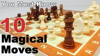 10 MAGICAL MOVES  CHESS in HINDI [upl. by Strickler]