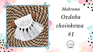 NATURALNE OZDOBY CHOINKOWE ZE SZNURKA 1  DIY Makrama [upl. by Adahs]