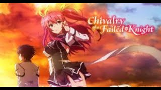 Chivalry of a Failed Knight episode 10 [upl. by Koralie]