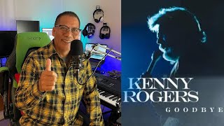 Goodbye  by Kenny Rogers  ft Mirjan quotDongquot Clarito [upl. by Anauqed327]