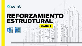 CLASE 1 ETABS y SAFE  Introducción al diagnóstico y reforzamiento estructural [upl. by Tabbie249]