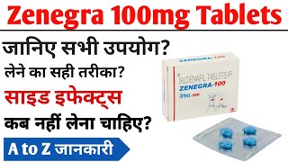 Zenegra 100 Tablet How to Use In Hindi  Zenegra Tablet Khane Se Kya Hoga  Sildenafil Tablet Uses [upl. by Ahsikram]