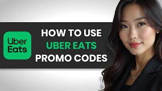 How to Use Uber Eats Promo Codes and Discounts FULL GUIDE [upl. by Iraj]