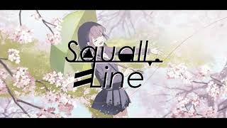 ハルト  Squall Line feat初音ミク [upl. by Celik330]