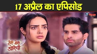 Teri Meri Dooriyan  17 April 2024  Full Story Revealed EPS 468  Upcoming Garry found Sahiba [upl. by Nylhtac]