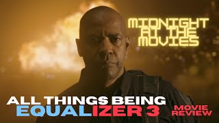 The Equalizer 3  Film Review [upl. by Avid]