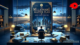 Unlock Financial Success The Millionaire Master Plan Audiobook Full Version [upl. by Chilton]