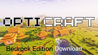 Opticraft Minecraft Bedrock Edition Download For Windows 7810 And 11 🔥 [upl. by Millburn]