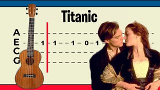 Titanic en Ukelele  TUTORIAL con TAB Fácil EXPLICADO [upl. by Nyleda]