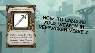 How to Unbound Your Weapon  Deepwoken Verse 2 [upl. by Butta907]