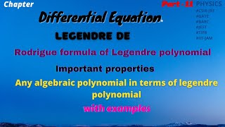 Special functions  Legendre DE  Rodrigue formula  important properties of legendre polynomial [upl. by Alieka]