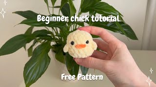 How to crochet a chick Easy tutorial Beginners crochet [upl. by Tibbitts]