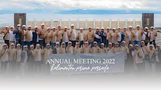 ANNUAL MEETING 2022  PT KALIMANTAN PRIMA PERSADA [upl. by Cicenia]