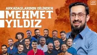 Mehmet Yıldız Kimdir  Arkadaşlarının Dilinden Mehmedyildiz [upl. by Nylac188]