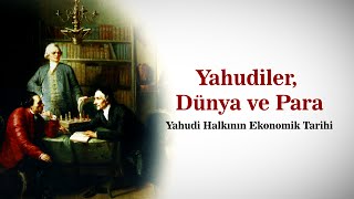 Yahudiler DÃ¼nya ve Para [upl. by Abihsat]