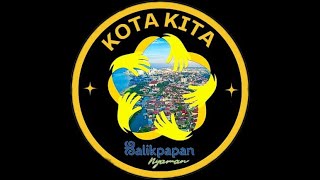 Implementasi KOTA KITA Balikpapan [upl. by Attelrahs]