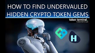 How to Find Undervalued Defi Crypto Token Hidden Gems Using TokenTerminal to Invest and Build Wealth [upl. by Akym91]