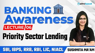 Banking Awareness Complete Course For All Bank Exams  Class  6  Priority Sector Lending [upl. by Williamson]